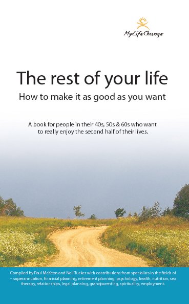 Visualizza The rest of your life di Paul McKeon and Neil Tucker