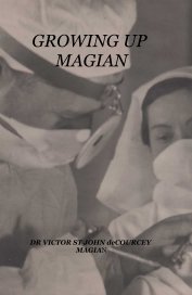 GROWING UP MAGIAN book cover
