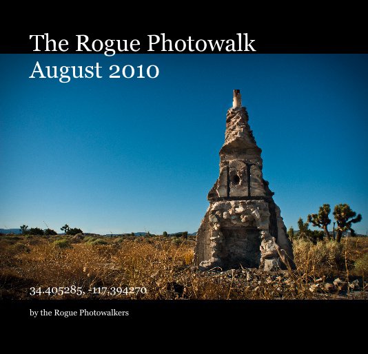 View The Rogue Photowalk August 2010 by the Rogue Photowalkers