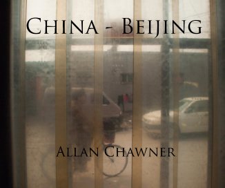 China - Beijing Allan Chawner book cover