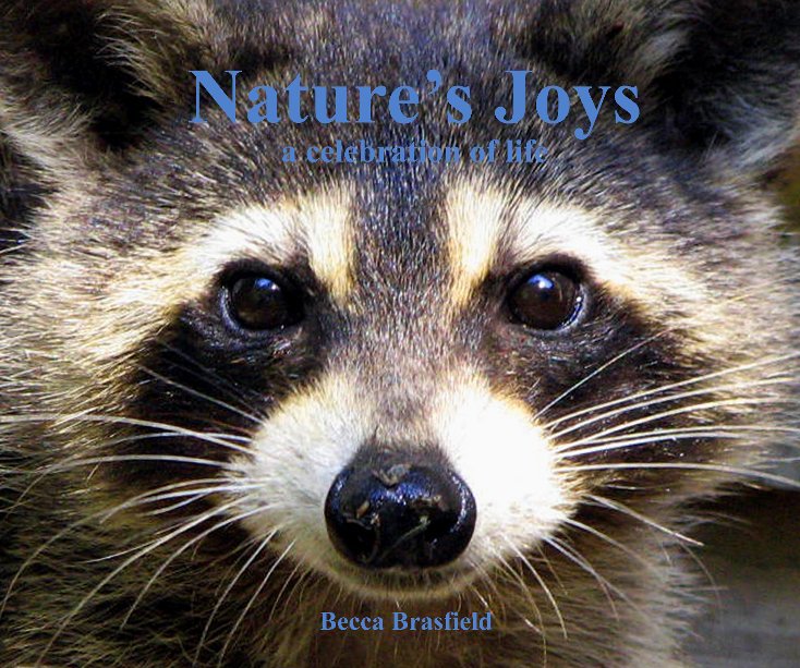 Ver Nature's Joys por Becca Brasfield