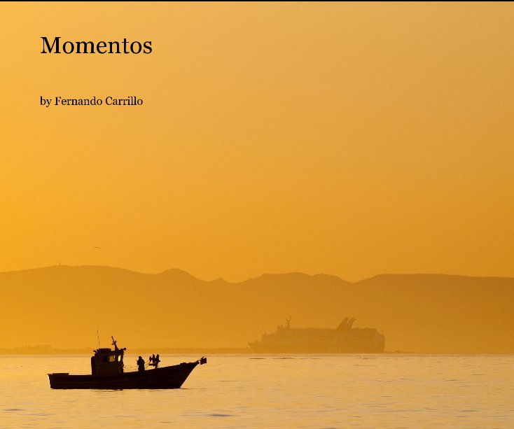 Ver Momentos por Fernando Carrillo