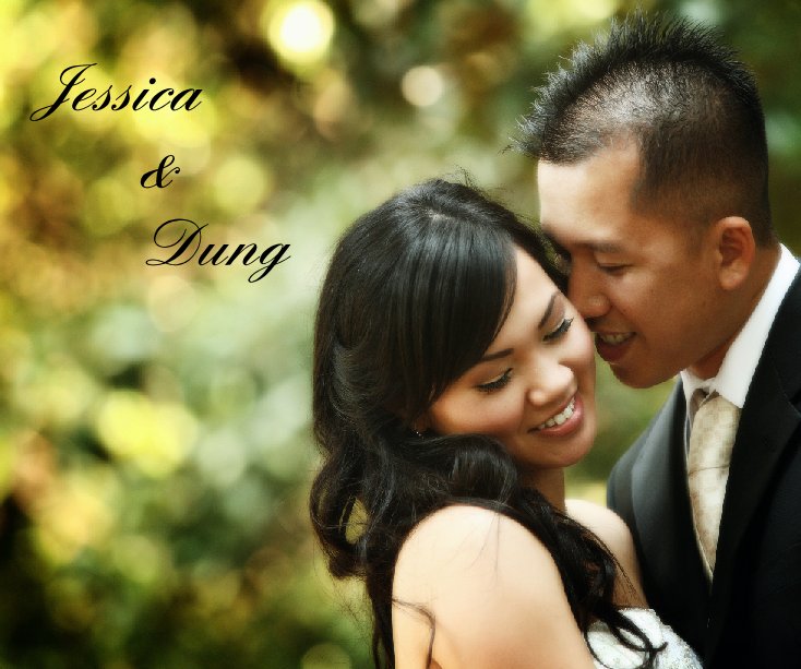 Ver Jessica & Dung's Wedding por Jessica Nguyen