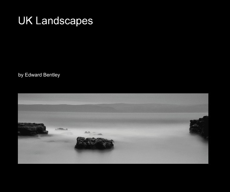 View UK Landscapes by Edward Bentley