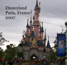 DisneylandParis, France2007 book cover