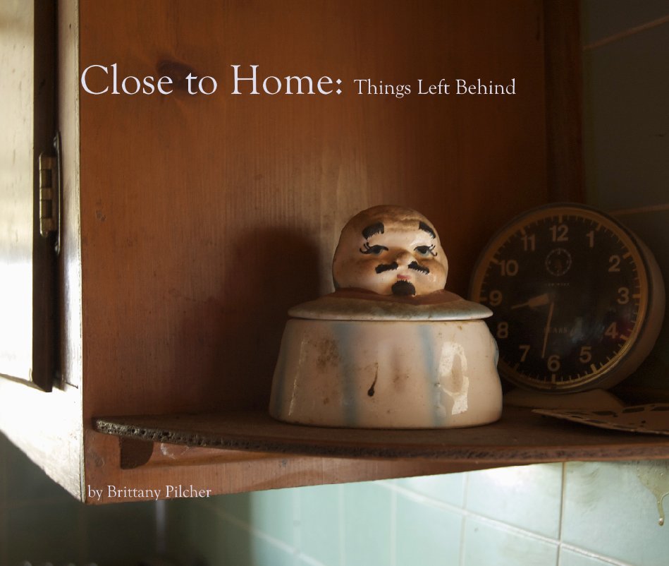 Ver Close to Home por Brittany Pilcher