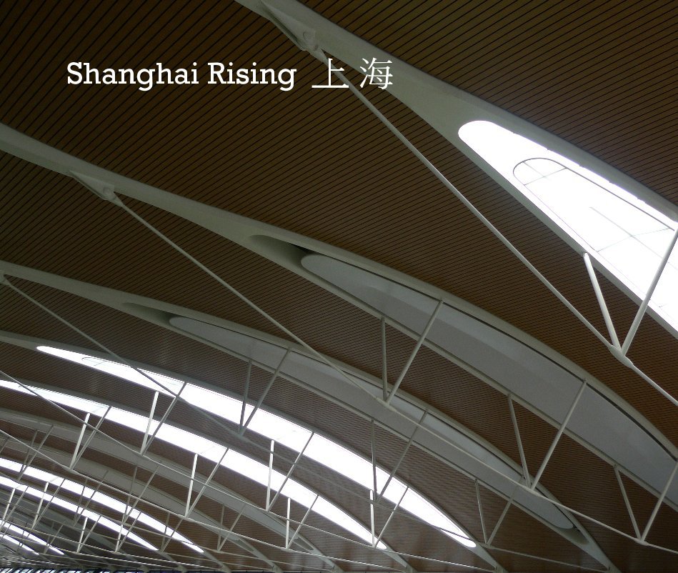 Ver Shanghai Rising ä¸ æµ· por snpan