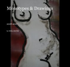 Monotypes & Drawings book cover