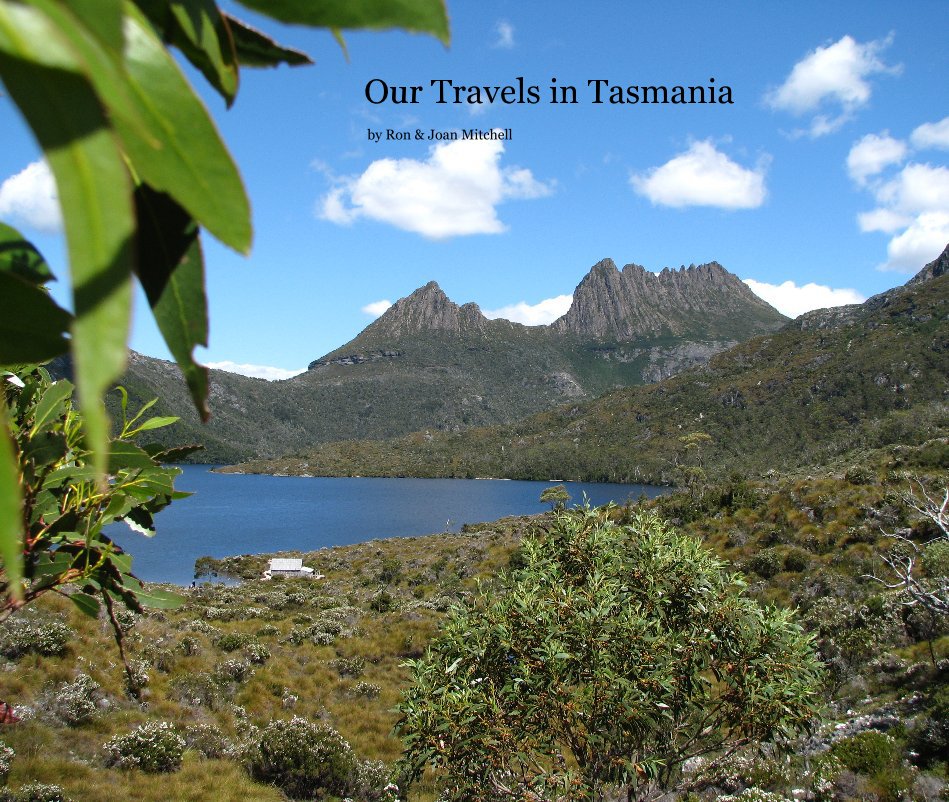 Ver Our Travels in Tasmania by Ron & Joan Mitchell por Ron & Joan Mithel