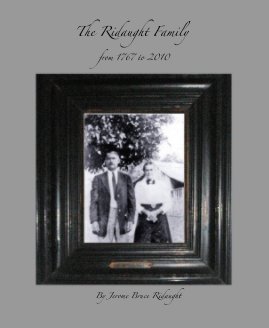 The Ridaught Family from 1767 to 2010 book cover