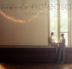 Kris & Nateasa: a Love Story book cover