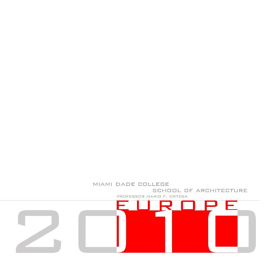 View Europe 2010 Hardcover 12x12 by Mario F. Ortega