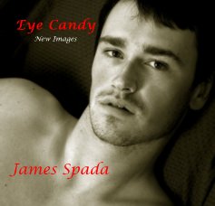 Eye Candy New Images James Spada book cover