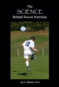 The SCIENCE Behind Soccer Nutrition book cover