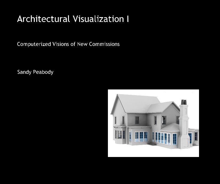 Architectural Visualization I nach Sandy Peabody anzeigen