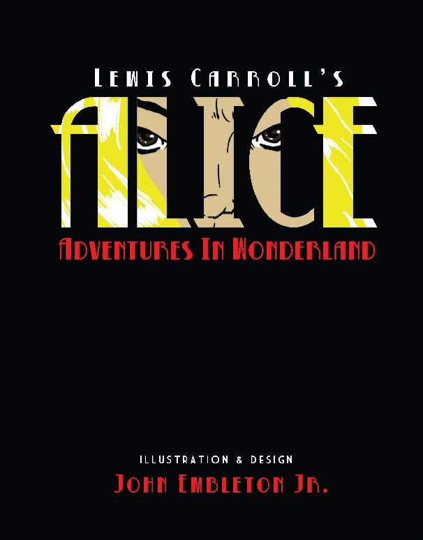 View Alice's Adventures in Wonderland - JE by Lewis Carroll & John Embleton Jr