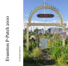 Evanston P-Patch 2010 book cover