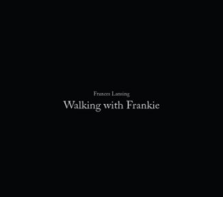 Walking with Frankie (Italian) book cover