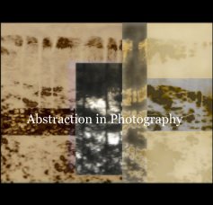 Abstraction in Photography book cover