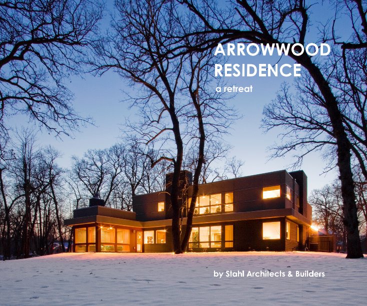 Bekijk ARROWWOOD RESIDENCE op Stahl Architects & Builders