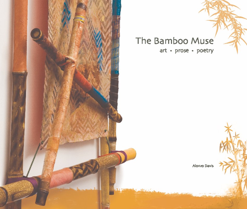 View Bamboo Muse by Alonzo Davis