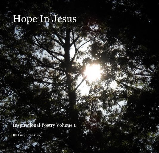 View Hope In Jesus by Lucy Franklin