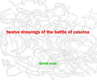 twelve drawings of the battle of cascina book cover