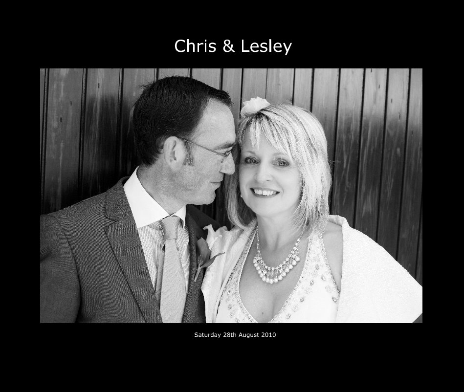 View Chris & Lesley by Saturday 28th August 2010