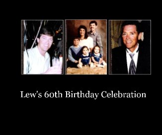 Lew's 60th Birthday Celebration book cover