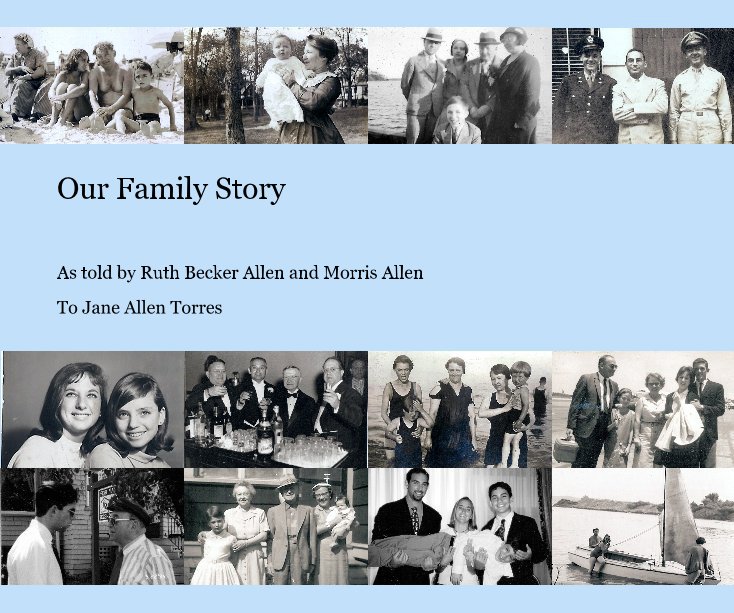 Ver Our Family Story por To Jane Allen Torres
