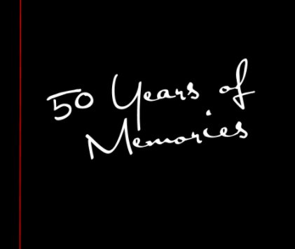 50 Years of Memories - Volume 3 book cover