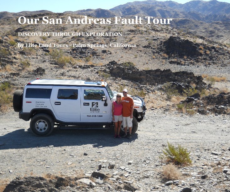 Ver Our San Andreas Fault Tour por Elite Land Tours - Palm Springs, California