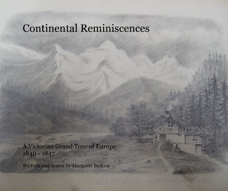 View Continental Reminiscences by Margaret Balfour