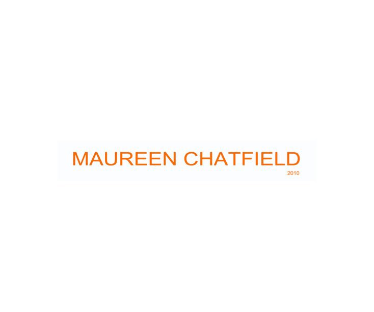 View ABSTRACT  PAINTINGS   2010 by MAUREEN CHATFIELD