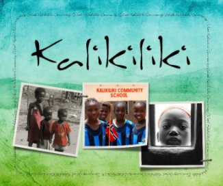 Kalikiliki Community School 2009 book cover