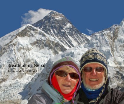 Breathtaking Nepal by Sue and Derek Rowell book cover