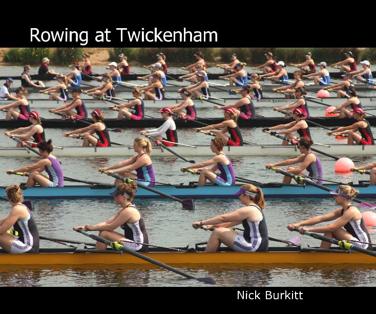 View Rowing at Twickenham by Nick Burkitt