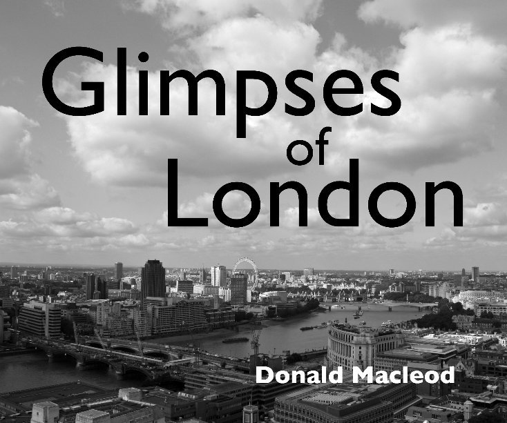 View Glimpses of London by Donald Macleod