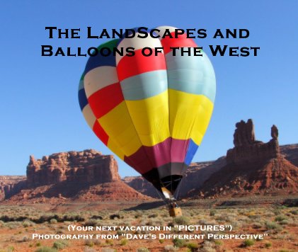The LandScapes and Balloons of the West (Revision #1) book cover