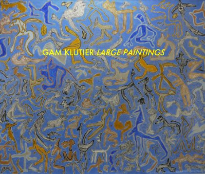 GAM KLUTIER LARGE PAINTINGS book cover