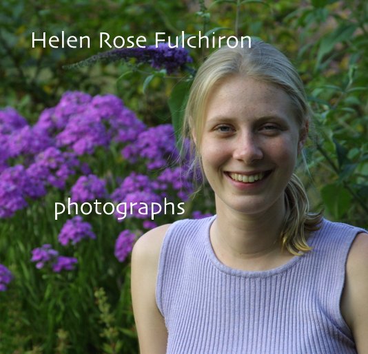 View Helen Rose Fulchiron photographs by alreflect