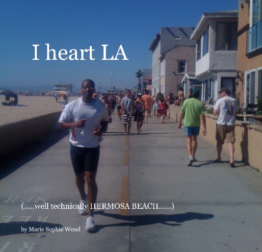 View I heart LA by Marie Sophie Wesel