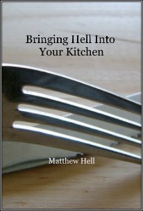 Bringing Hell Into Your Kitchen book cover