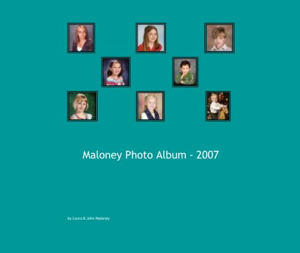 Maloney Photo Album - 2007 book cover