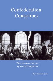 Confederation Conspiracy book cover