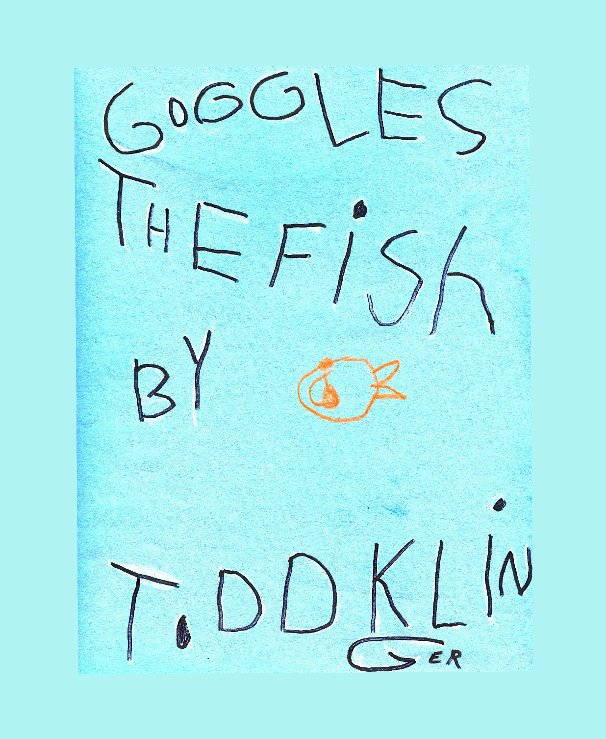 Ver Goggles the Fish (rev) por E.L.Kelley