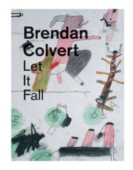 Brendan Colvert - Let It Fall book cover