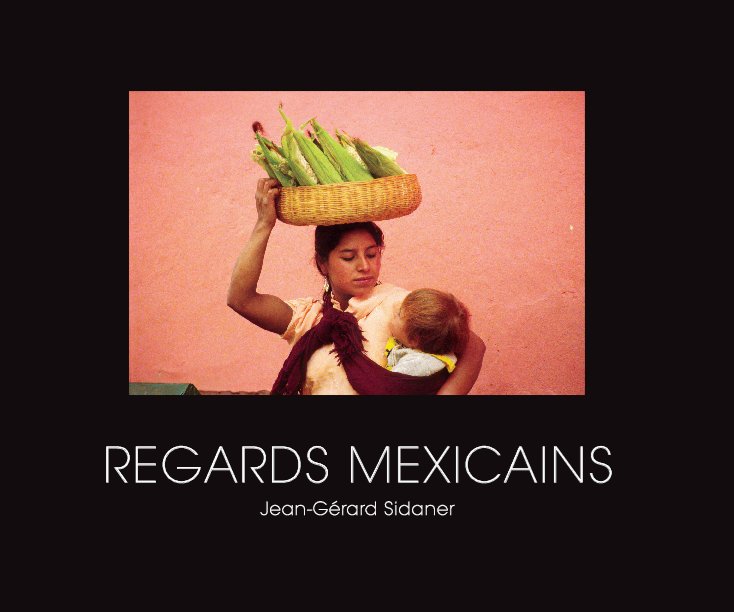 View Regards Mexicains by Jean-Gérard Sidaner
