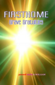 FIRSTHOME Grave Gratuities book cover