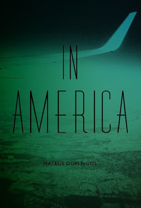 View In America by Mateus Domingos